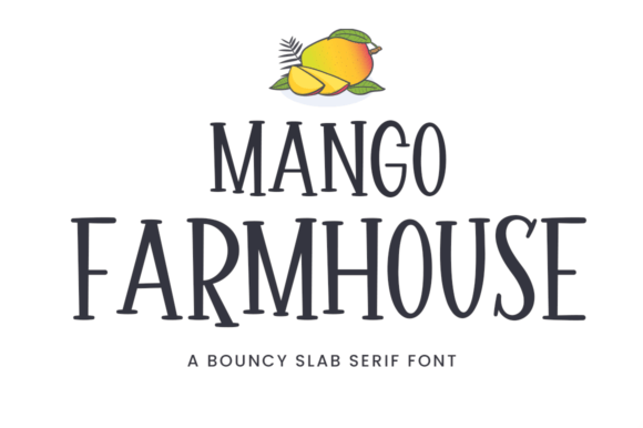 Mango Farmhouse: The Bouncy Font for Your Summer Designs