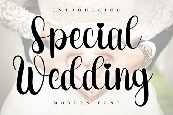 Special Wedding Font: Adding Handwritten Charm to Your Designs